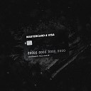 UncleFlexxx feat MOTOROLLASHEFF - MasterCard Visa