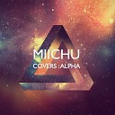 Miichu - Chandelier (Instrumental Cover)