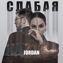 Jordan feat Madistation - Слабая