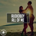 Audioboy - All Of Me Extended Mix