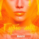 RAVV - Губы-мёд