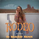 Blanka - Rodeo Dj WailDay Remix