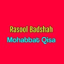 Rasool Badshah - Kaway Wara Wara Khanda