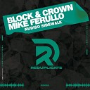 Block Crown Mike Ferullo - Nudiso Sidewalk