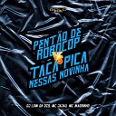 DJ Low Da DZ9 feat mc jajau Mc Magrinho - Pent o de Robocop Vs Taca Pica Nessas Novinha