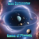 Dan Detonator - Game of Planets