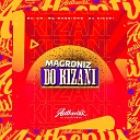 DJ KIZANI feat MC GW Mc Magrinho - Magroniz do Kizani