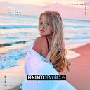 Remundo - Sea Vibes Extended Mix