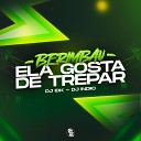 DJ Idk DJ Indio - Berimbau Ela Gosta de Trepa