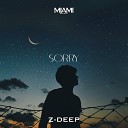 Z DEEP - Sorry Original Mix Space Deep Music