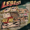LeBrock - See Me