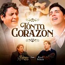 Porfirio Ayvar feat pavel salazar - Tonto Coraz n