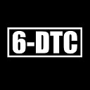 6 DTC - In The Name Of God