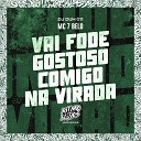 MC 7 Belo DJ Duh 011 - Vai Fode Gostoso Comigo na Virada