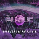 The Plague - Danger Kaixo Remix