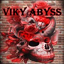 Viky Abyss - Помни о будущем
