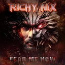 Richy Nix - Your Time Is Over Muzzy Remix