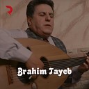 Brahim Tayeb - El Houb Ur Itswali