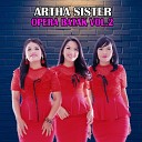 ARTHA SISTER - I Love You Beibeh