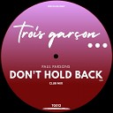 Paul Parsons - Don t Hold Back Club Mix