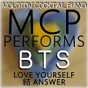 Molotov Cocktail Piano - Answer Love Myself Instrumental