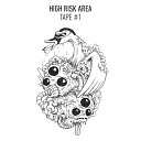 High Risk Area feat Adlib Swayze - Psychose