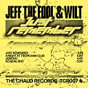 Jeff The Fool Wilt - Jericho