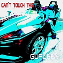 Gurukka - Can t Touch This