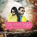 Neer feat Prabhat Khaira - Dil Andy Sala