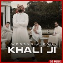 Wess feat Sikifou - Khali JI