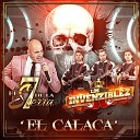 El 7 de la sierra feat Los Invenziblez - El Calaca