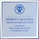 Hidden Agenda - No Mans Land 2020 Remaster