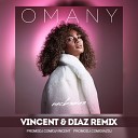 OMANY - Несвятая Vincent Diaz Radio Mix