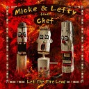Micke Lefty feat Chef - Rock n Bowl