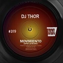 D J Thor - Movimiento Afro Latin Mix