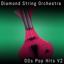 Diamond String Orchestra - Im Otta Love