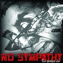 No Sympathy - Na sk le