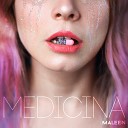 Maleen feat BrunOG - Medicina