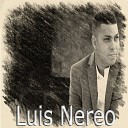 Luis Nereo - Enguayabao y Pelao