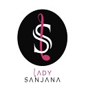 Lady Sanjana - No Other Love