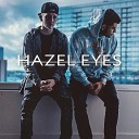 NIICE - Hazel Eyes
