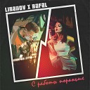 LIRANOV, RAFAL - С работы пораньше