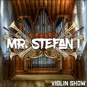 Mr Stefan I - Dream Fly