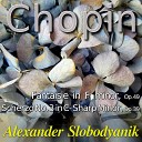 Alexander Slobodyanik - Fantasia in F Minor Op 49