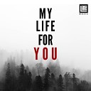 LiTe Music feat Kevin Lim - My Life For You