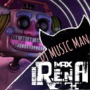 Max Rena - DJ Music Man Remix