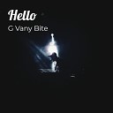 G Vany Bite - Hello
