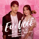 richardson hotz EVE - Eu e Voc Groove Act Remix