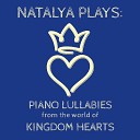 Natalya Plays Piano - Simple and Clean Hikari from Kingdom Hearts Piano…