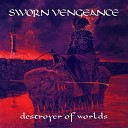 Sworn Vengeance - Soul Stealer
